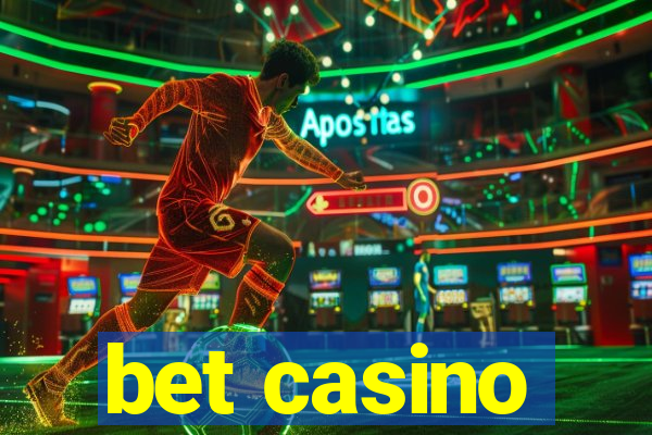 bet casino