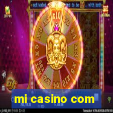 mi casino com