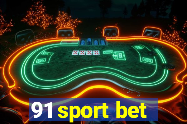 91 sport bet