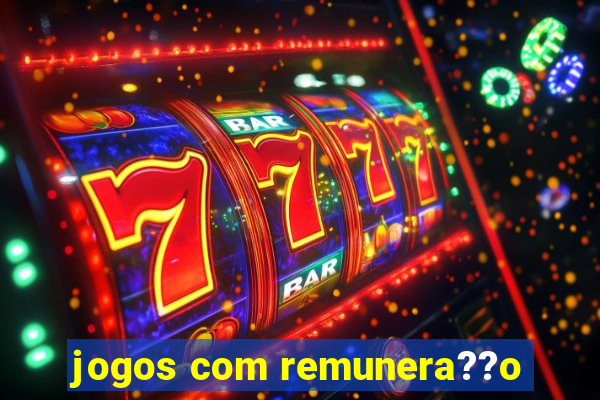 jogos com remunera??o