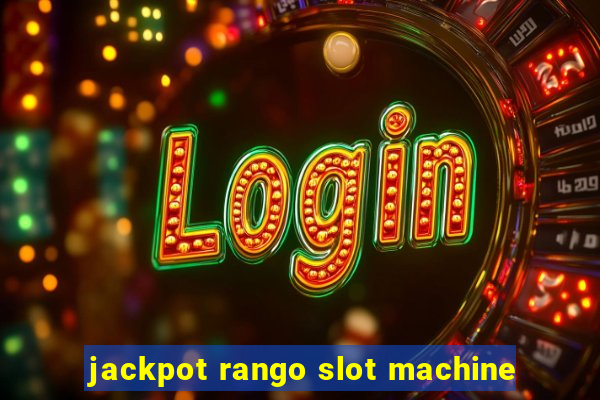 jackpot rango slot machine