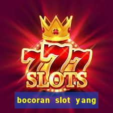 bocoran slot yang gacor hari ini