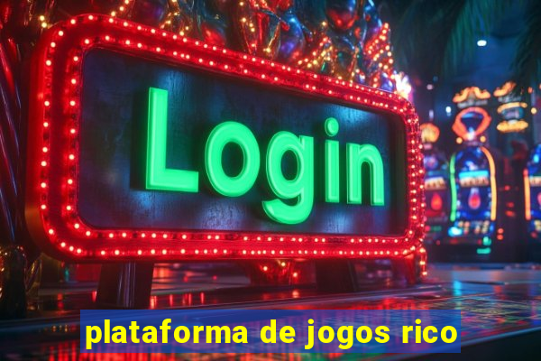 plataforma de jogos rico