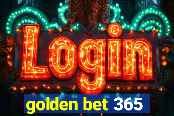 golden bet 365