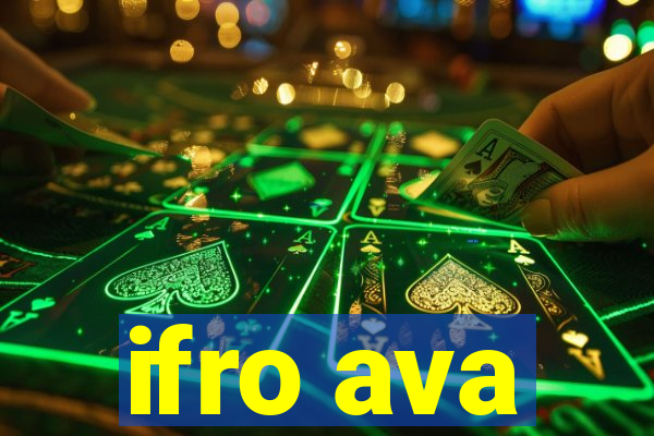 ifro ava