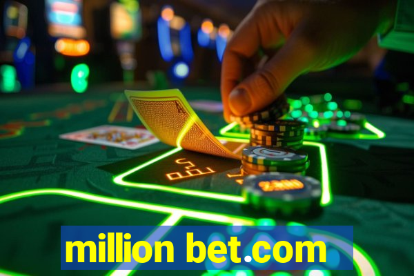 million bet.com