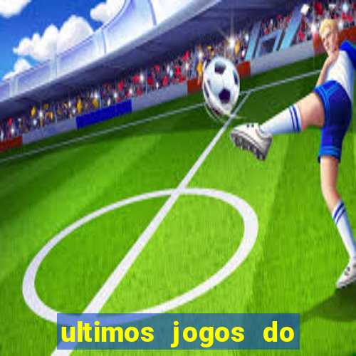 ultimos jogos do s?o paulo