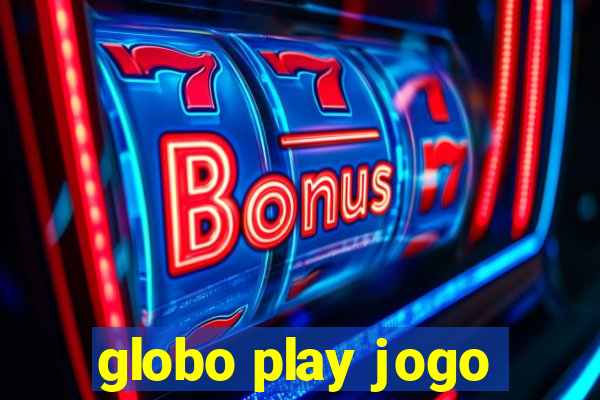 globo play jogo