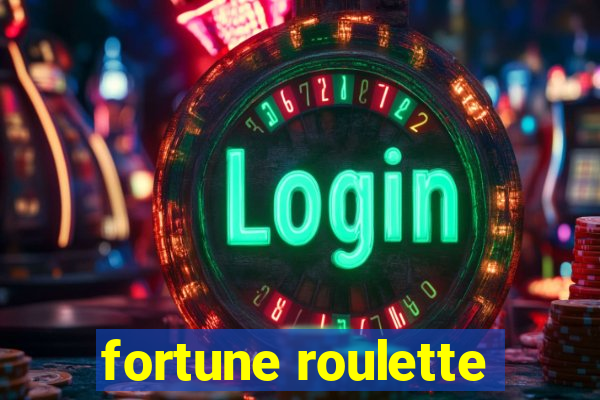 fortune roulette