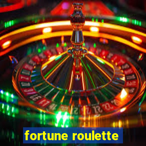 fortune roulette