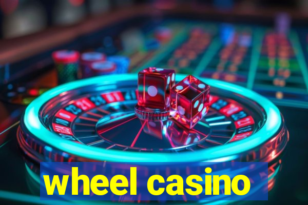 wheel casino