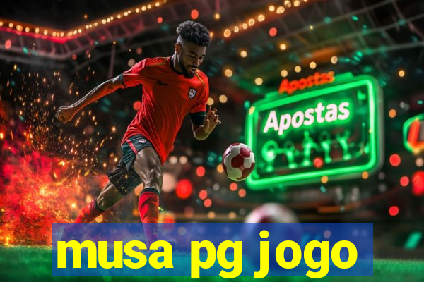 musa pg jogo