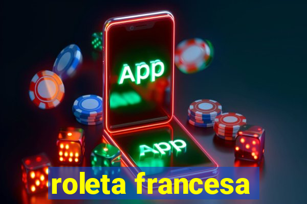 roleta francesa