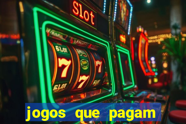 jogos que pagam para voce jogar