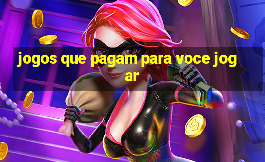 jogos que pagam para voce jogar