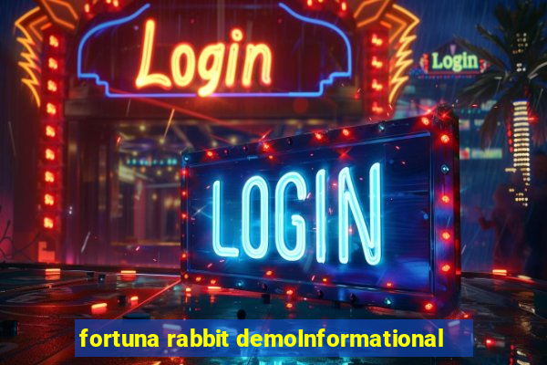 fortuna rabbit demoInformational