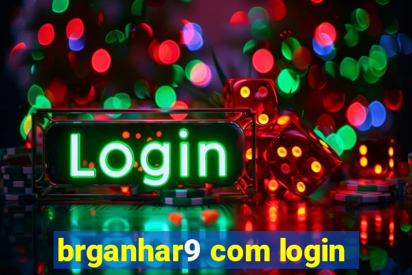 brganhar9 com login