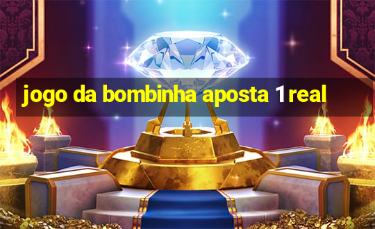 jogo da bombinha aposta 1 real