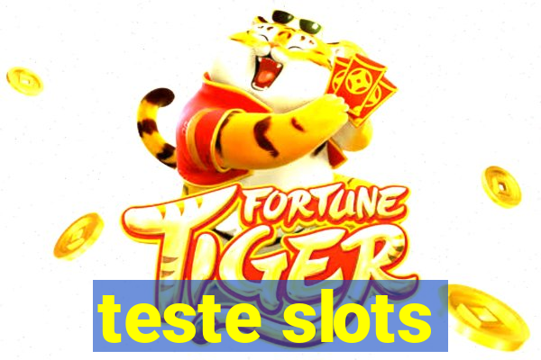 teste slots