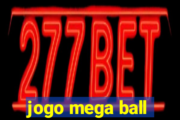 jogo mega ball