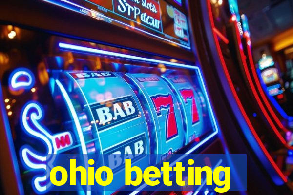 ohio betting