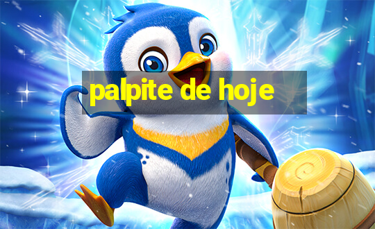 palpite de hoje