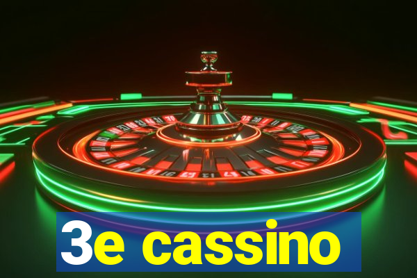 3e cassino