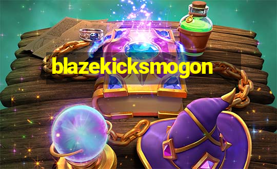 blazekicksmogon