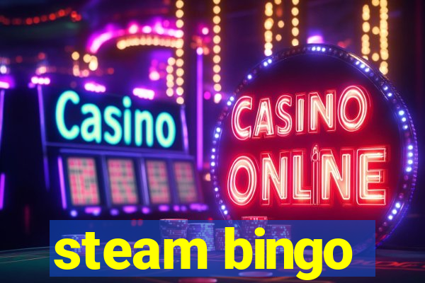 steam bingo