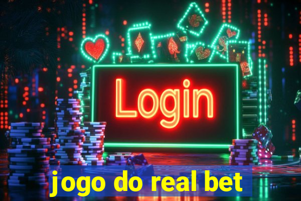 jogo do real bet