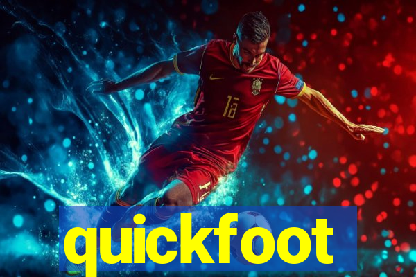 quickfoot