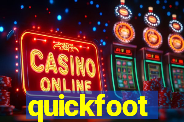 quickfoot