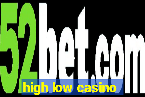 high low casino