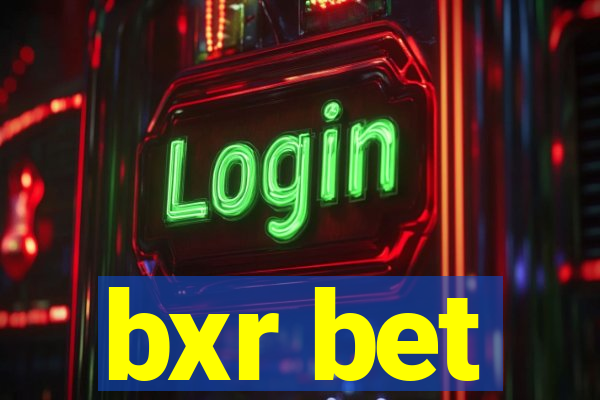 bxr bet