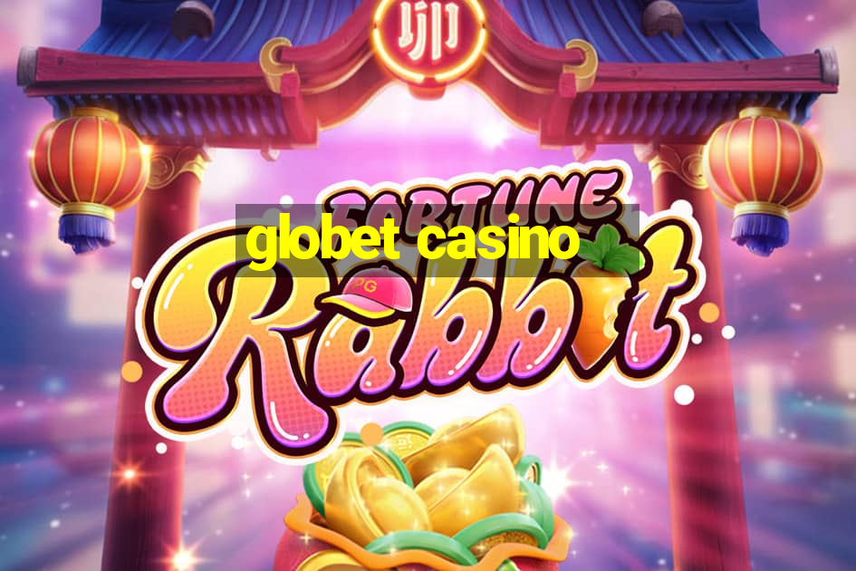 globet casino