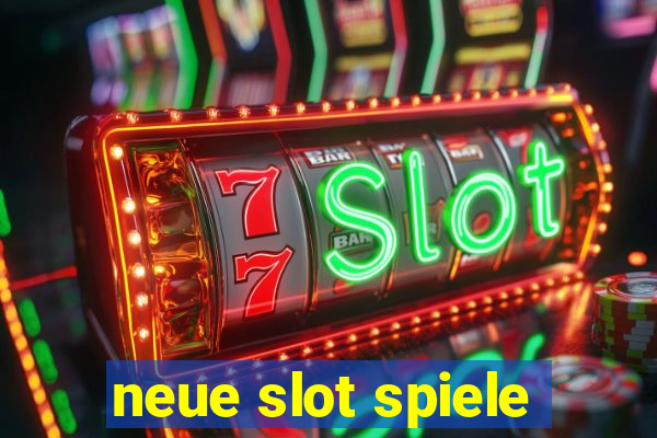 neue slot spiele