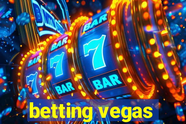 betting vegas