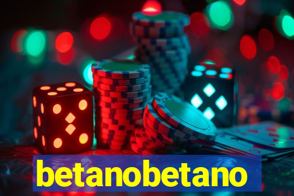 betanobetano