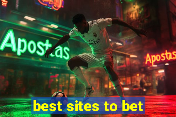 best sites to bet