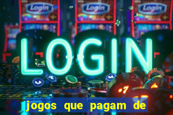 jogos que pagam de verdade sem dep贸sito