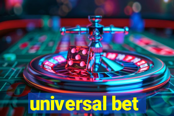 universal bet