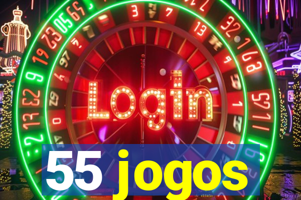 55 jogos