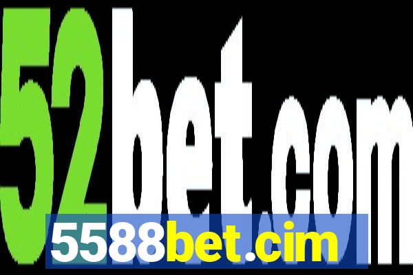 5588bet.cim