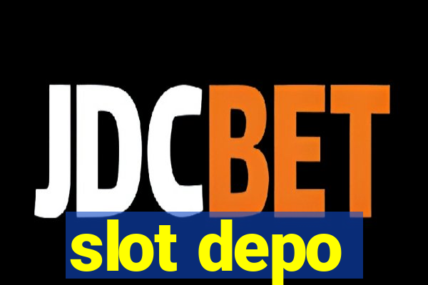 slot depo