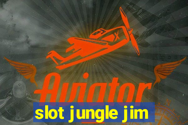 slot jungle jim