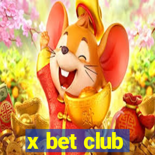 x bet club