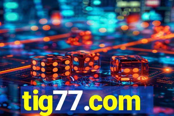 tig77.com