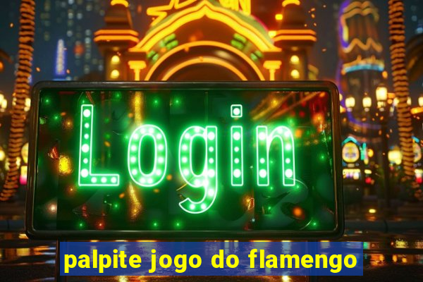 palpite jogo do flamengo