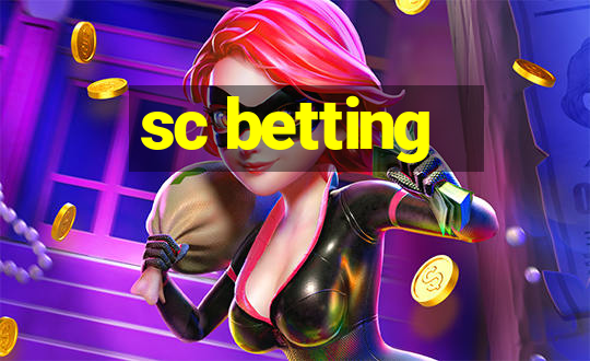 sc betting