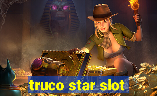 truco star slot